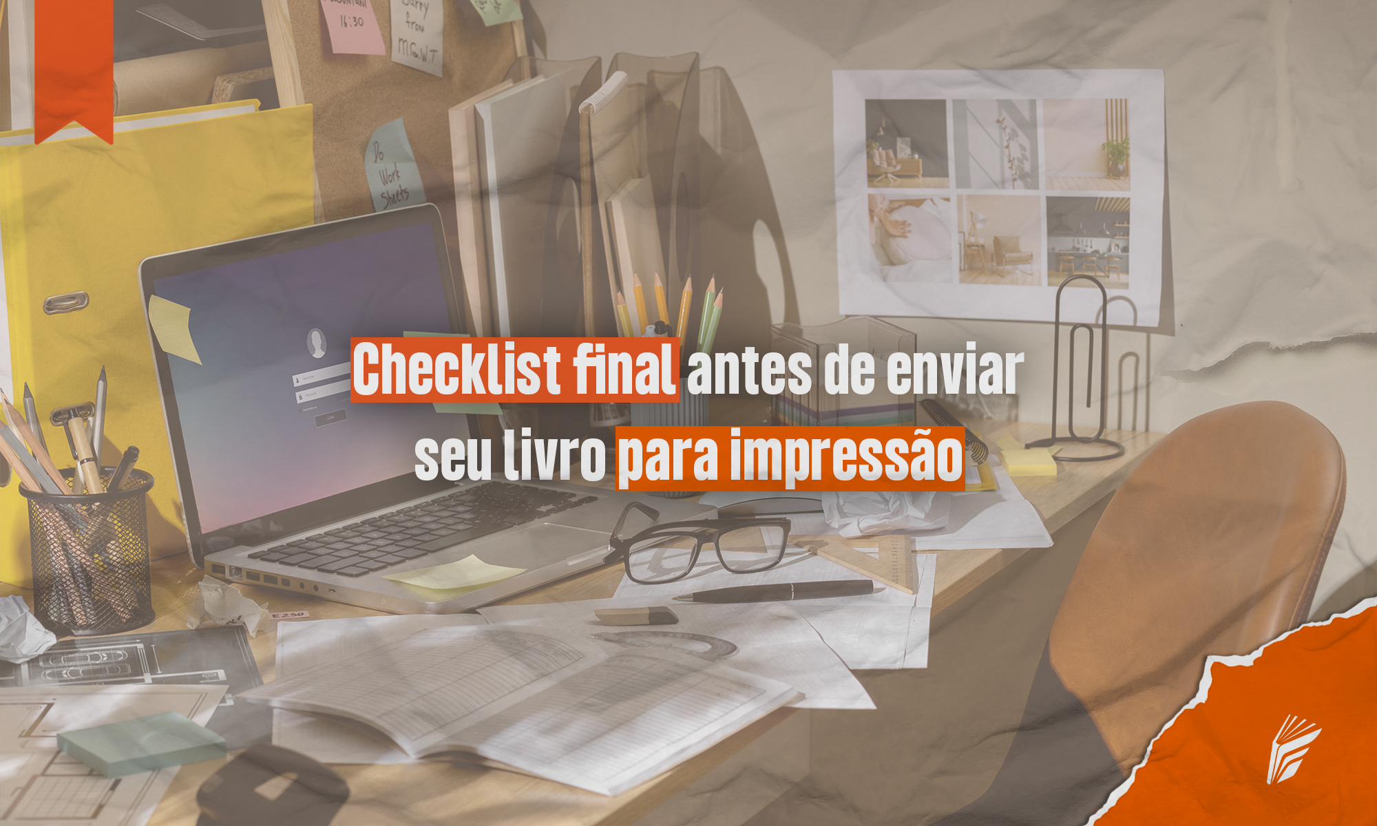 Autor conferindo o checklist final antes de enviar o livro para impressão.