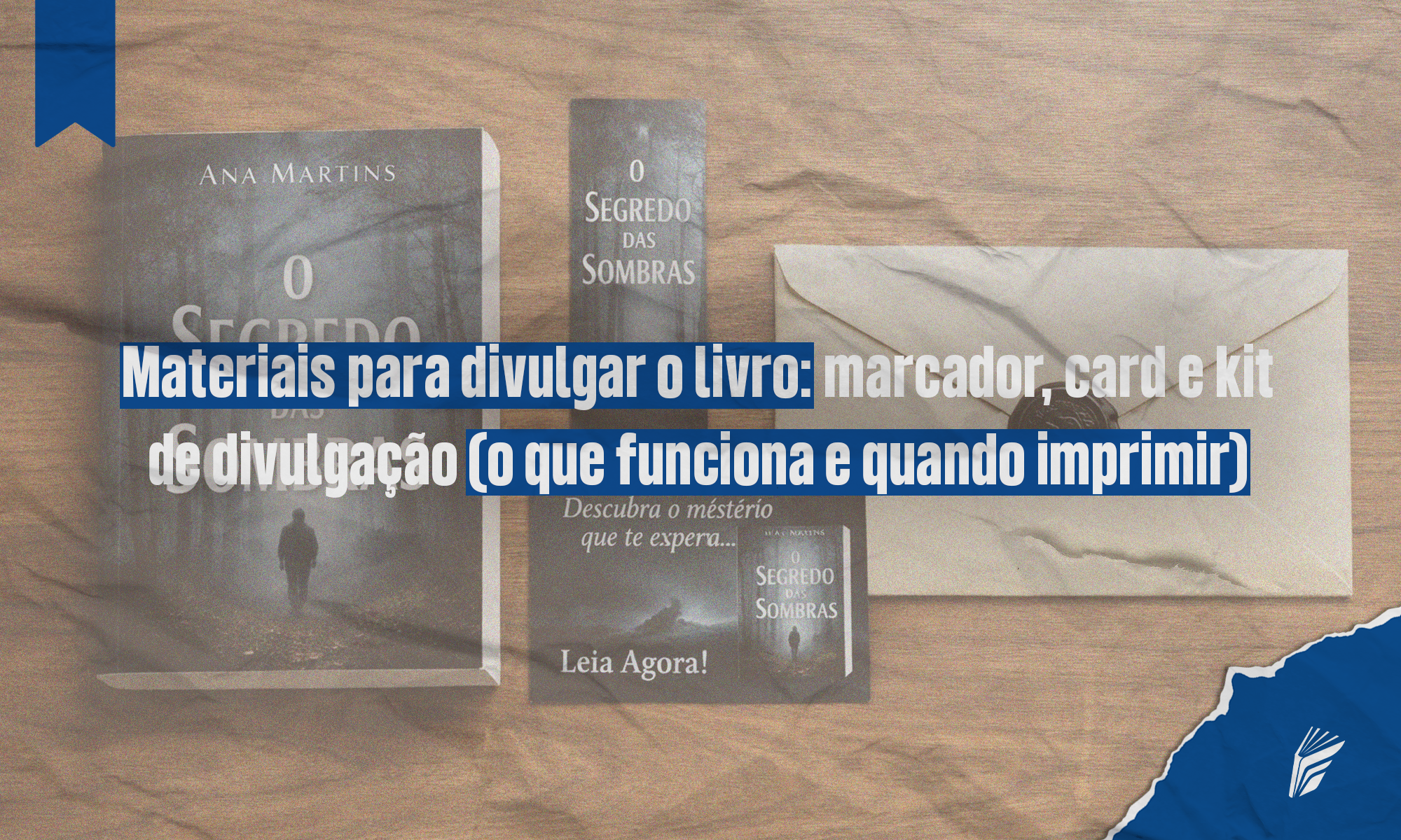 Kit de divulgação de livro com marcador e card promocional.