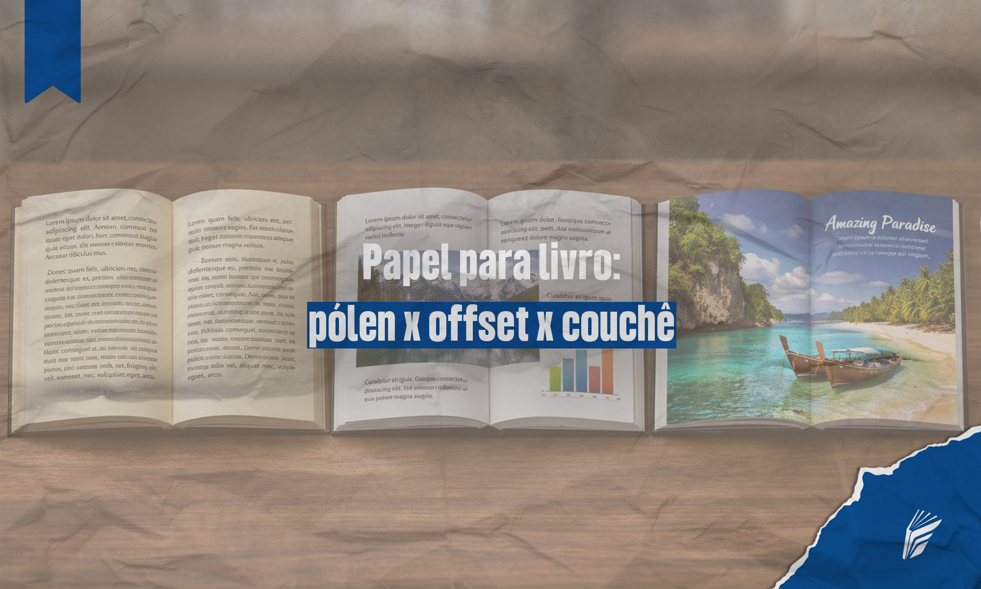 Comparação entre papel pólen, offset e couchê em livros impressos.