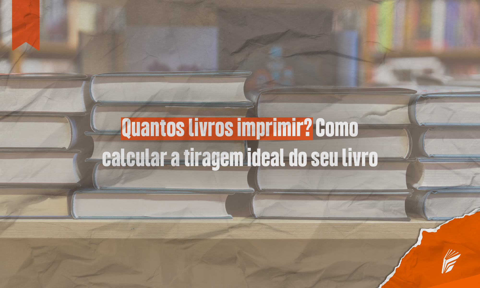 Pilha de livros representando diferentes tiragens de impressão.